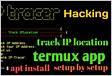 HOW TO FIND AND TRACE IP ADDRESS USING TERMUX